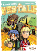 Dernière Vestale (La)